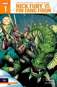 Nick Fury vs. Fin Fang Foom #01