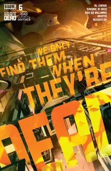 We Only Find Them When They're Dead #06