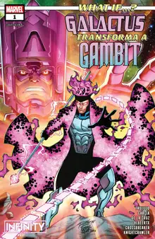 What if... Galactus transformed Gambit? #01