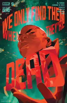 We Only Find Them When They're Dead #09